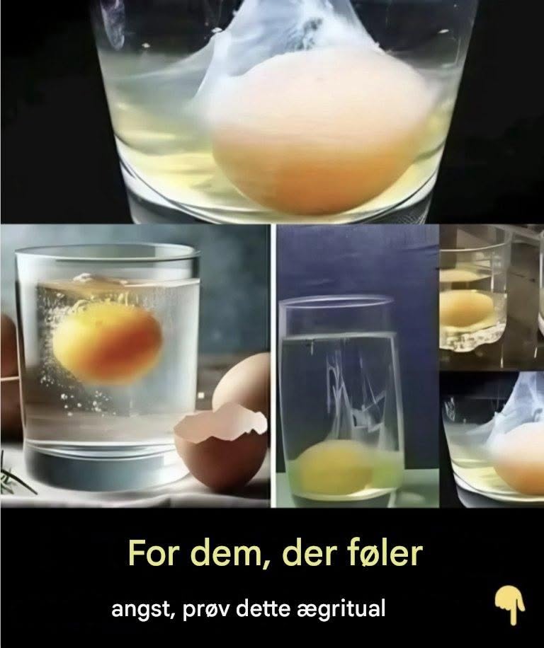 Utroligt! For jer, der føler jer ængstelige, så prøv dette æggeritual nu!