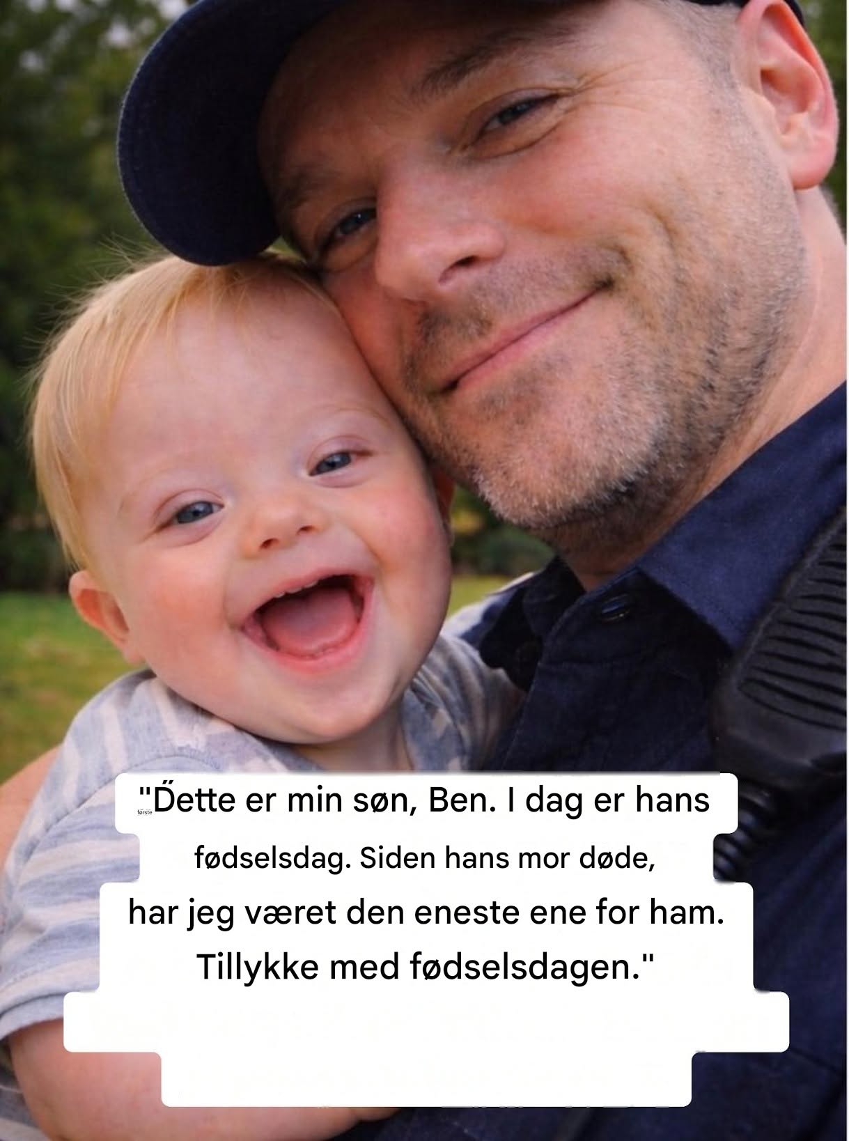 Det her er Ben. I dag fejrer han sin første fødselsdag