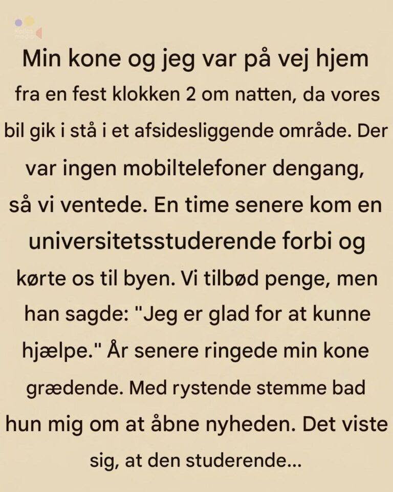 Hvordan en uselvisk studerende trådte til, da det gjaldt mest