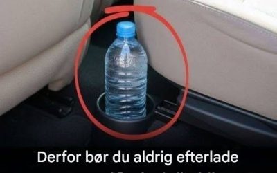 Hvorfor du aldrig skal efterlade en vandflaske i din bil: En komplet guide