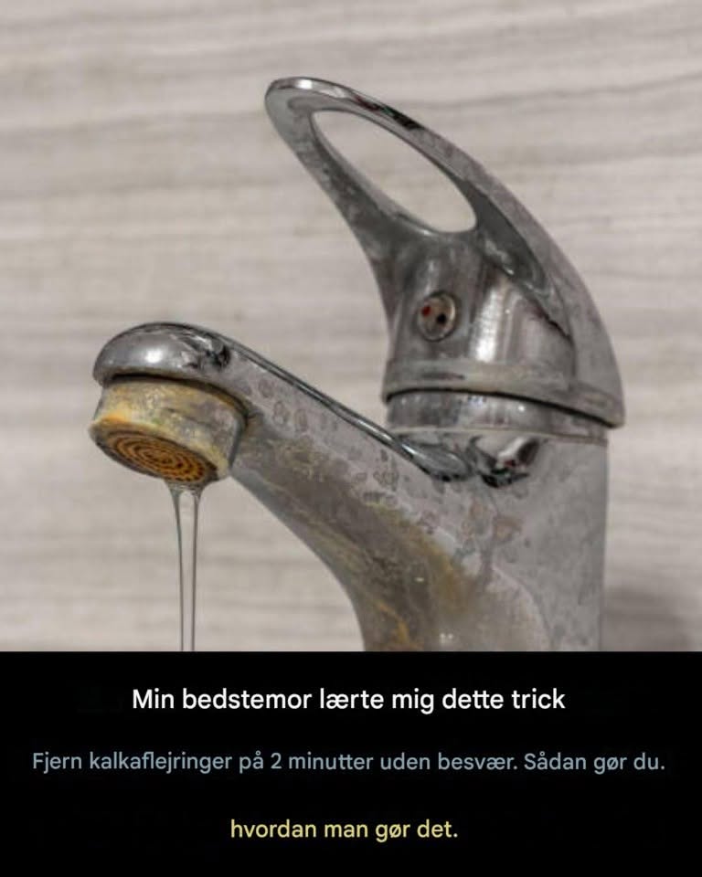 Min bedstemor lærte mig dette trick for at fjerne limescale på 2 minutter uden nogen indsats. Sådan fungerer det.