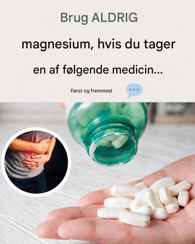 Brug aldrig magnesium, hvis du tager en af ​​følgende lægemidler: