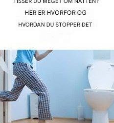 Urinerer du meget om natten? Her er hvorfor, og hvad du kan gøre ved det
