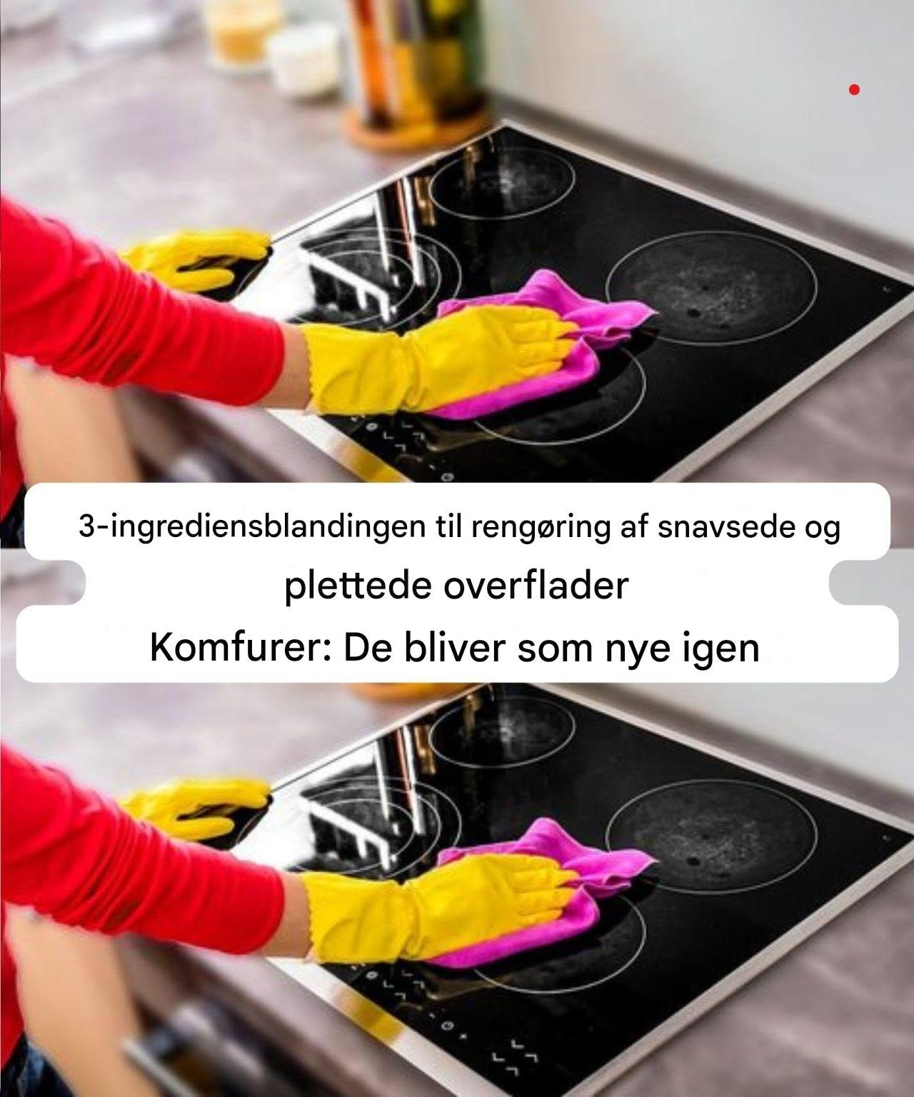3-komponent blanding til rengøring af snavsede kogeplader: De bliver så gode som nye