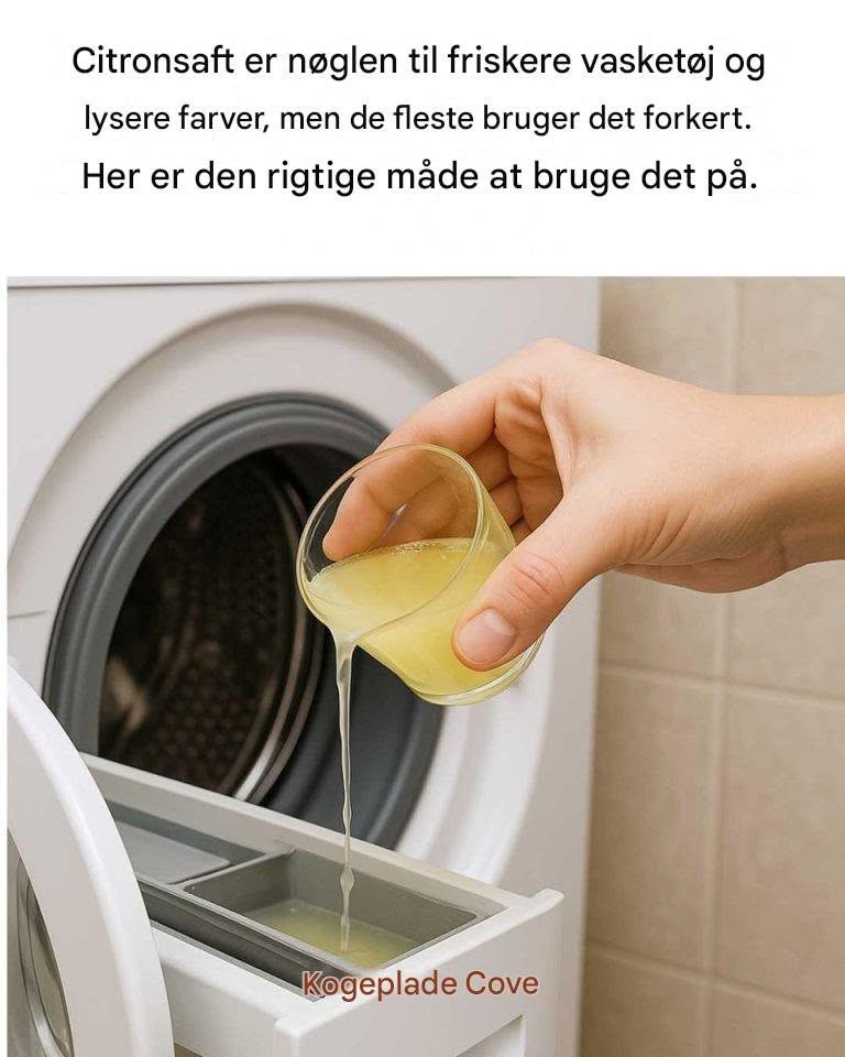 Citronsaft er nøglen til friskere vasketøj og lysere farver, men de fleste bruger det forkert. Her er den rigtige måde at bruge det på.