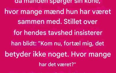 # Ægteskab og nysgerrighed: En kvindes uventede reaktion på sin mand