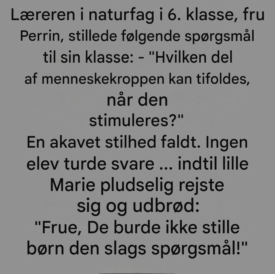 Et spørgsmål virker dristigt for ham midt i timen… Men svaret vil fuldstændig overraske hende (og dig også)!
