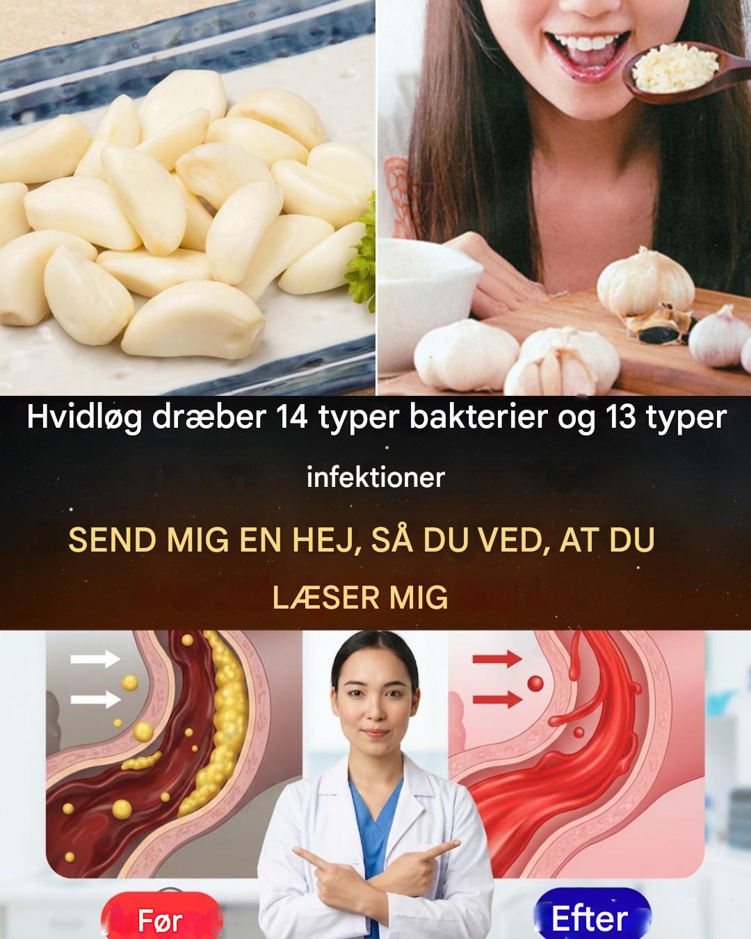 Hvidløg dræber 14 typer bakterier: det naturlige antibiotikum, du skal kende til.